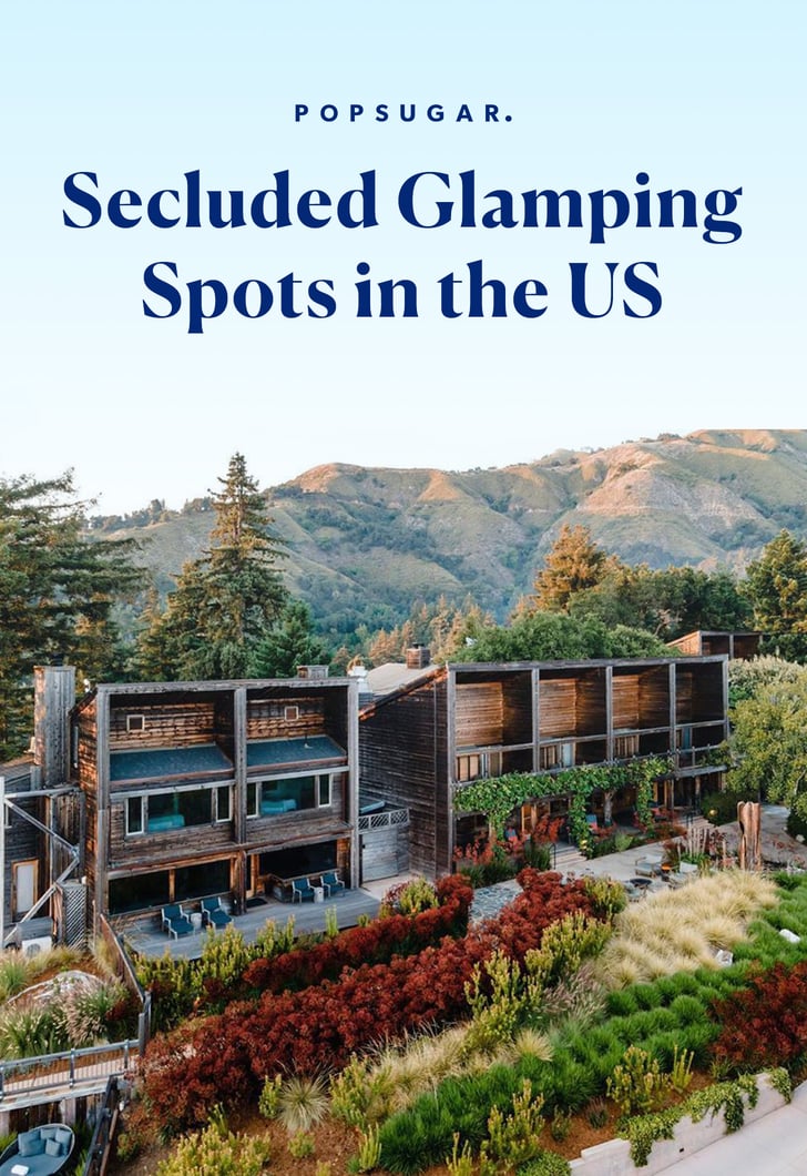 Secluded Glamping Spots in the US
