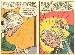 Granny found an unexplainable substance in Peter's room!
Source: Marvel Comics
