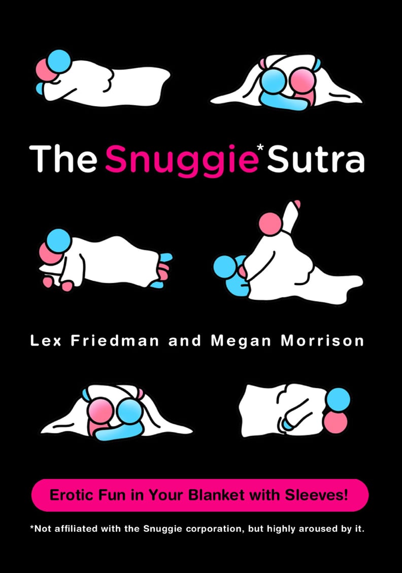 "The Snuggie Sutra"