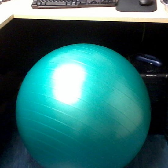 using an exercise ball as a chair