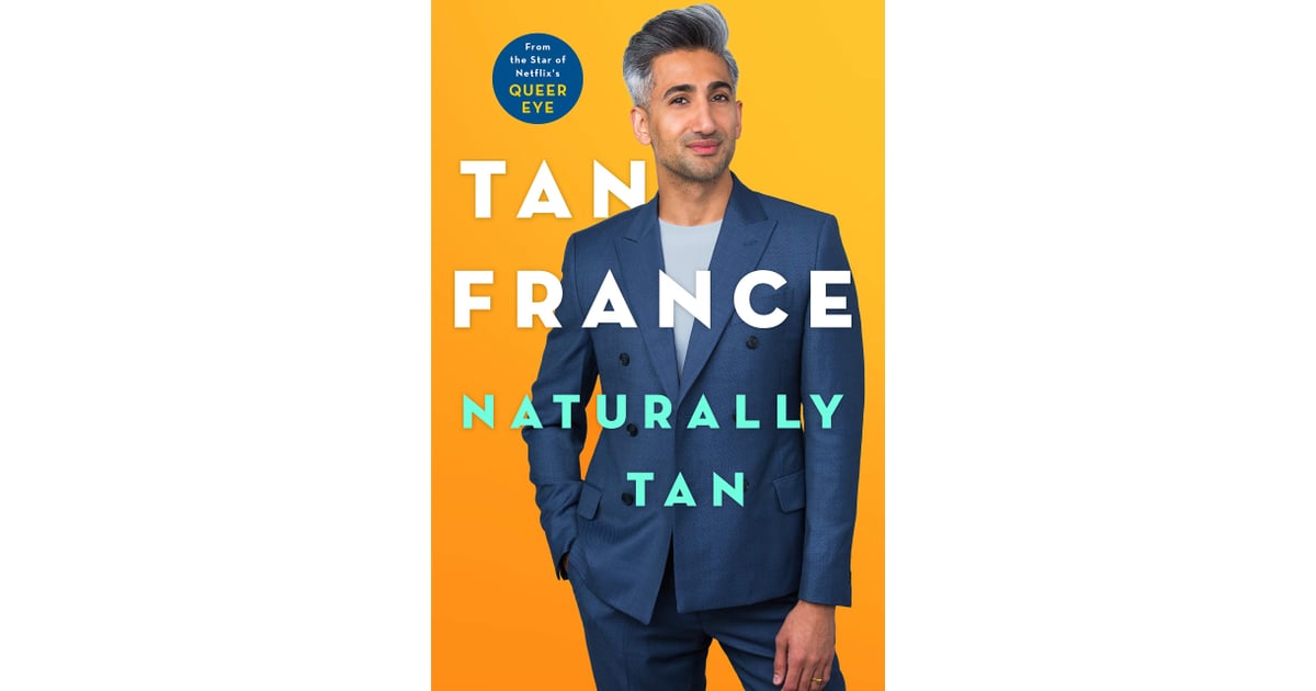 Naturally Tan Celebrity Memoirs 2019 POPSUGAR Celebrity Photo 10