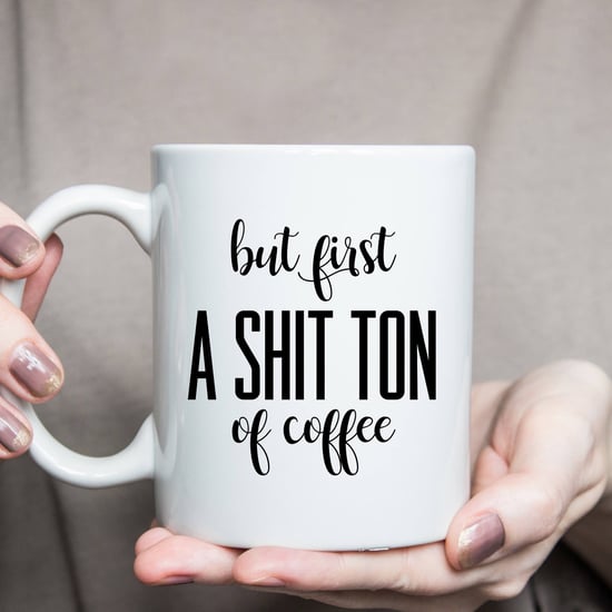 Funny Coffee Mugs For Moms