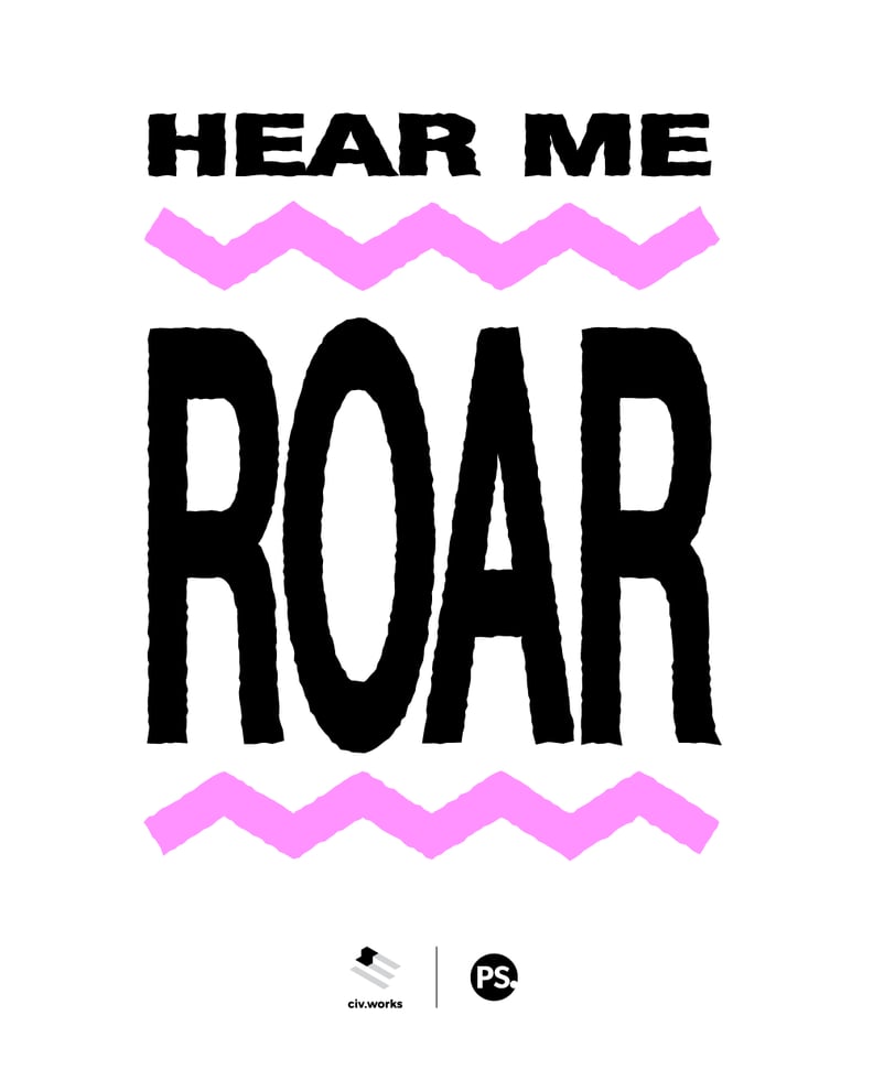 Hear Me Roar