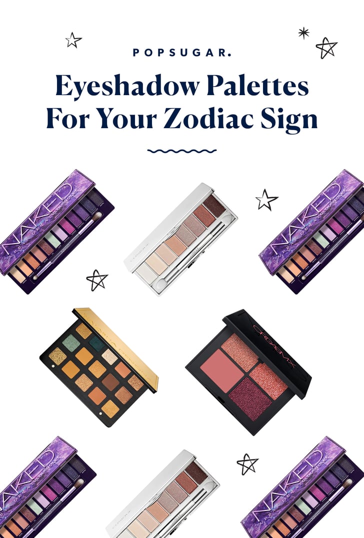 Best Eyeshadow Palettes for Your Zodiac Sign POPSUGAR Beauty