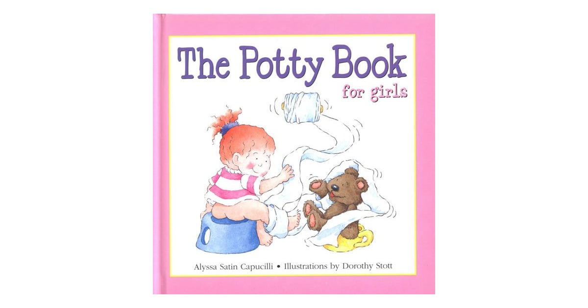 The Potty Book Best Children's Books For Potty Training POPSUGAR