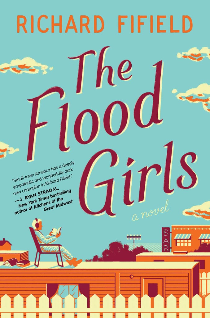 The Flood Girls by Richard Fifield, Out Feb. 2