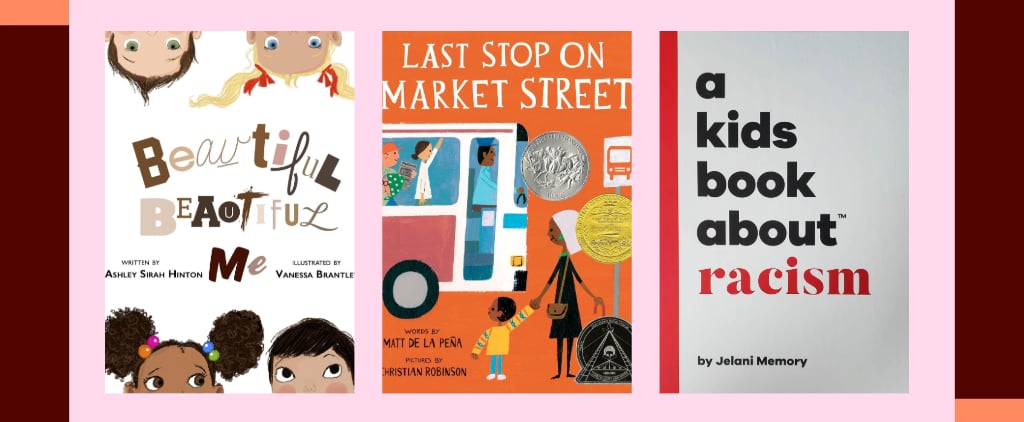 26 Antiracist Books For Toddlers and Kids