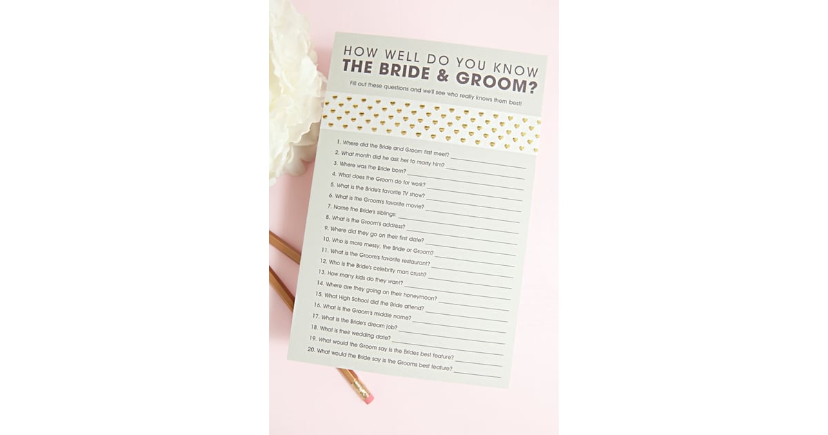How Well Do You Know The Bride And Groom Game 25 Free Bridal Shower Printables Popsugar Smart Living Photo 25