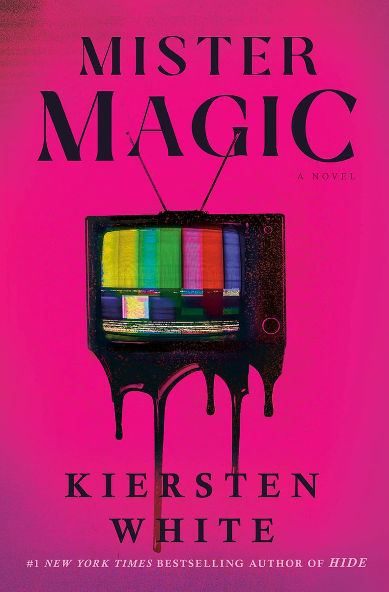 "Mister Magic" by  Kiersten White