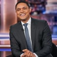 Trevor Noah Officially Says Goodbye to "The Daily Show": "It's Taught Me to Be Grateful"