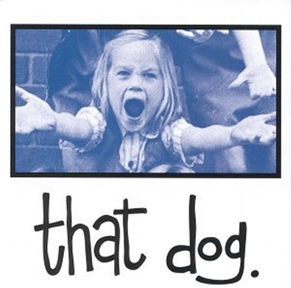 That Dog, That Dog (1994)