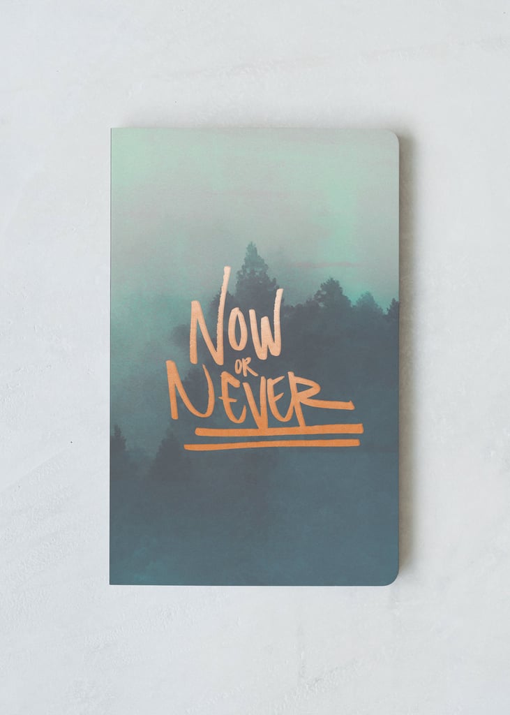 Denik Notebook "Now or Never"