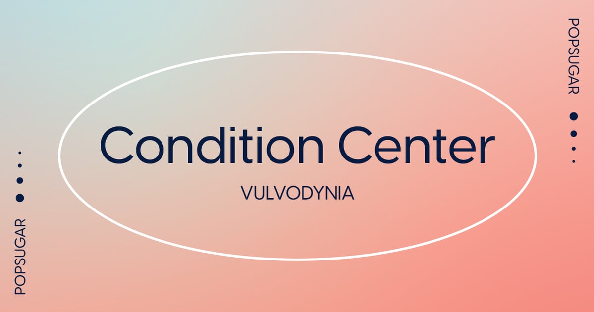 Condition Center: Vulvodynia