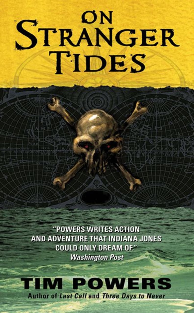 "On Stranger Tides" by Tim Powers