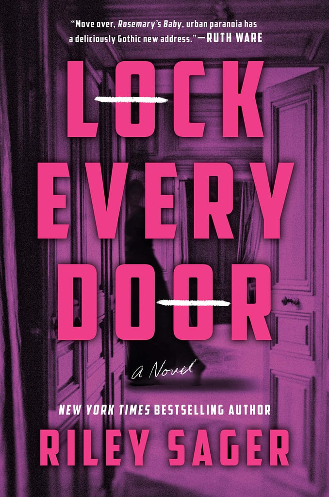 Lock Every Door by Riley Sager