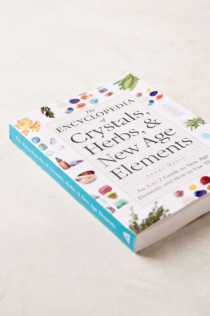 The Encyclopedia of Crystals, Herbs, & New Age Elements by Adams Media