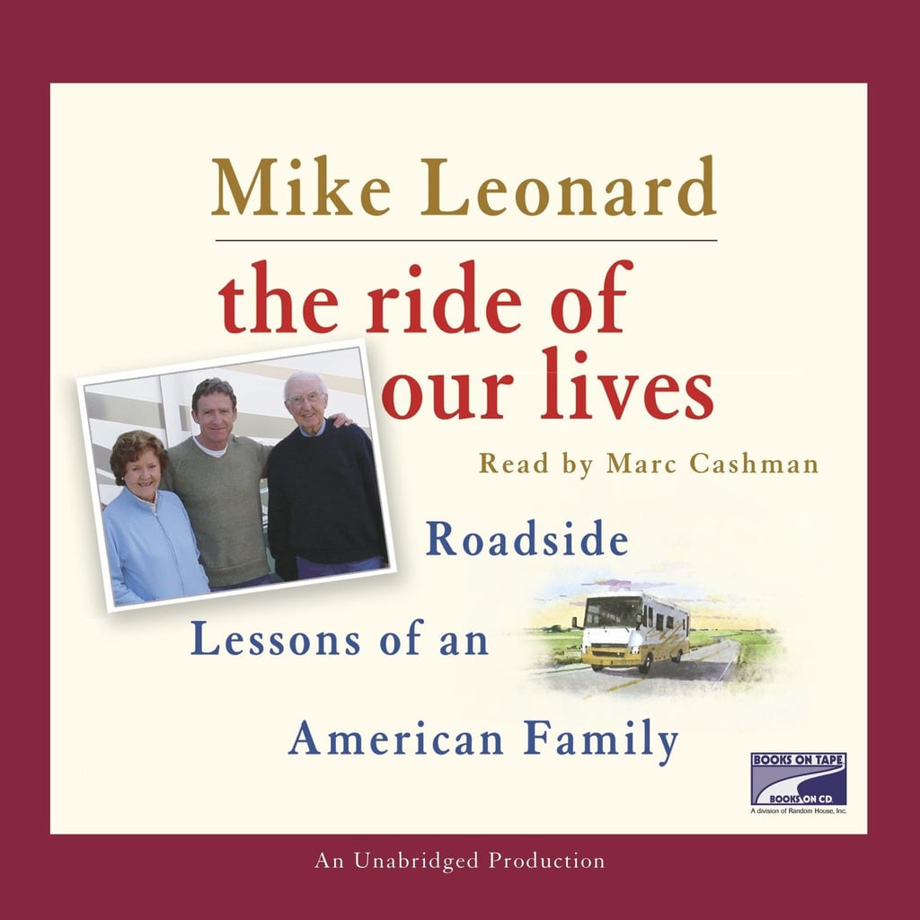 The Ride of Our Lives by Marc Cashman