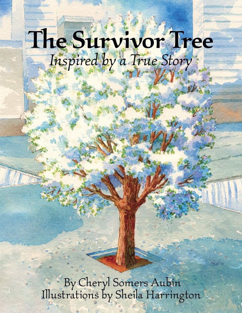 The Survivor Tree: Inspired by a True Story