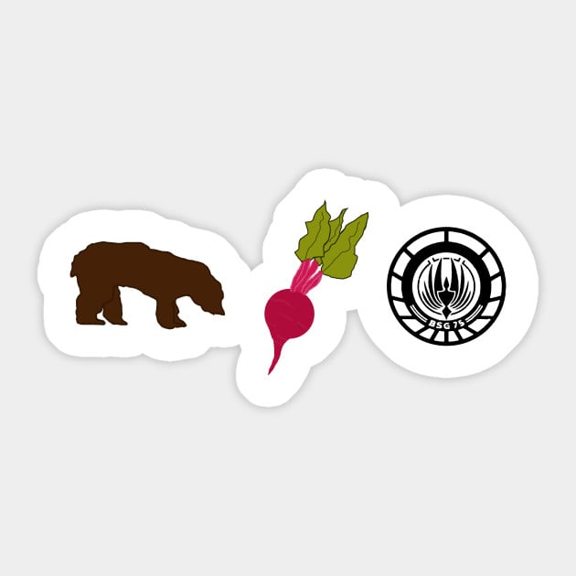 Bears, Beets, Battlestar Galactica Sticker
