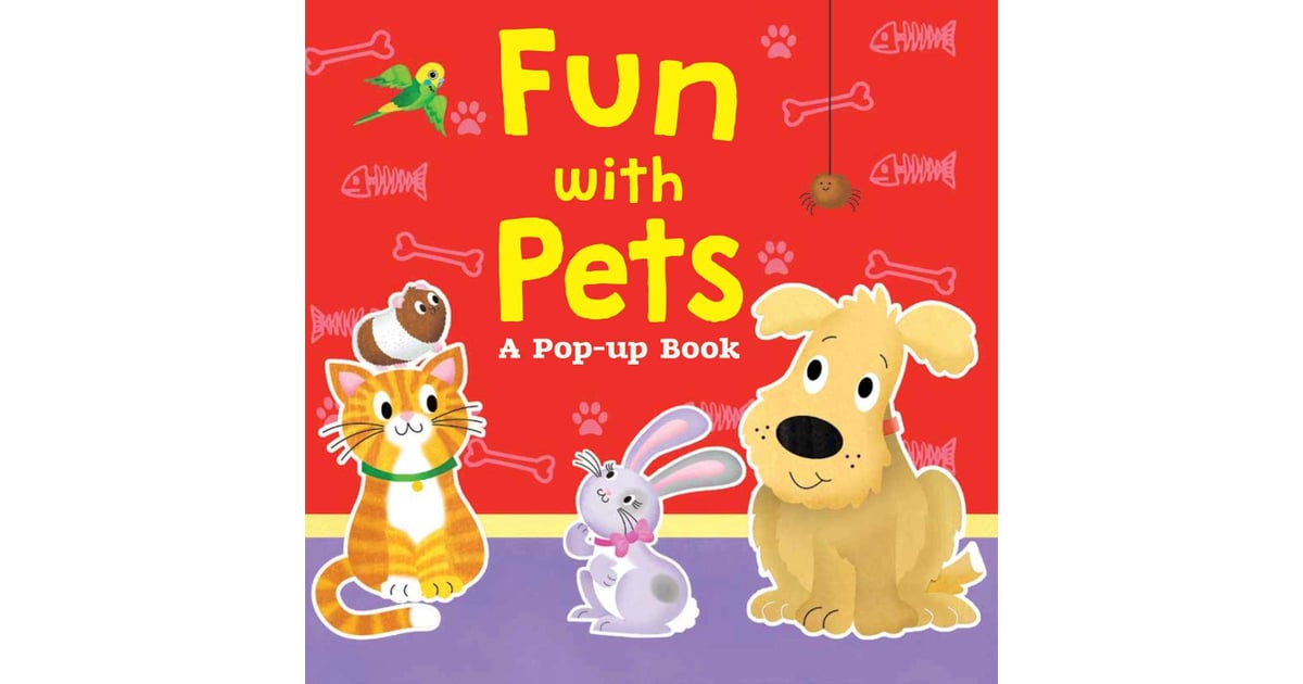 For 1-Year-Olds: Fun With Pets: A Pop-Up Book | The Best ...