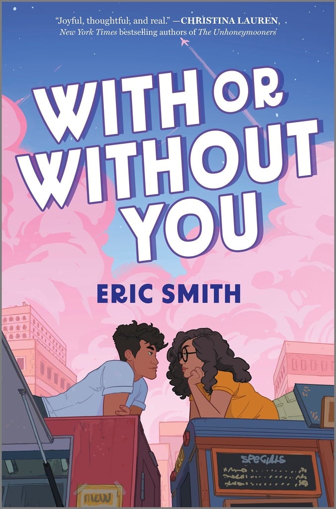 "With or Without You" by Eric Smith
