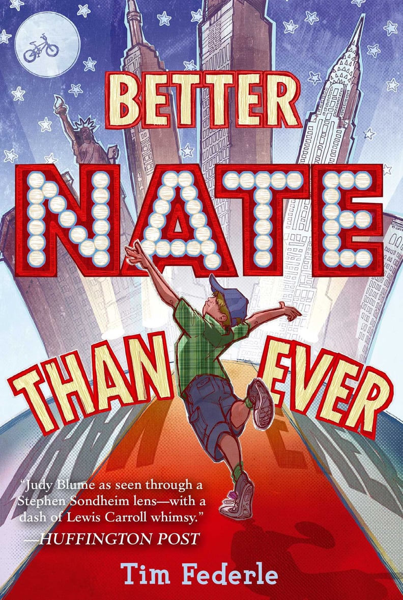 Better Nate Than Ever