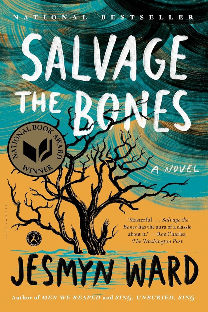 "Salvage the Bones" by Jesmyn Ward