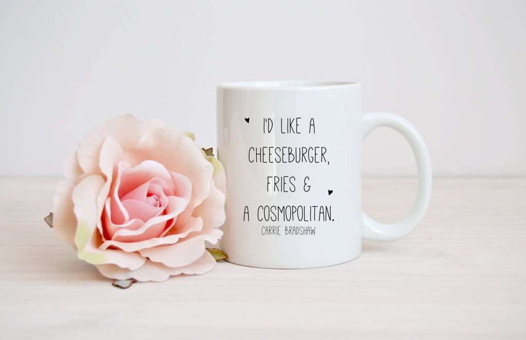 Coffee Mug With Quote | Pop Culture Gifts 2016 | POPSUGAR Entertainment
