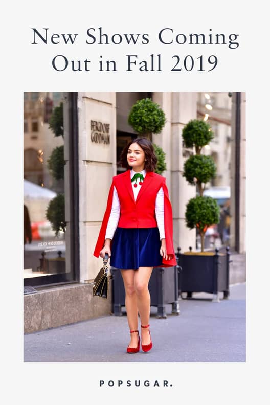 New Fall TV Shows 2019 POPSUGAR Entertainment
