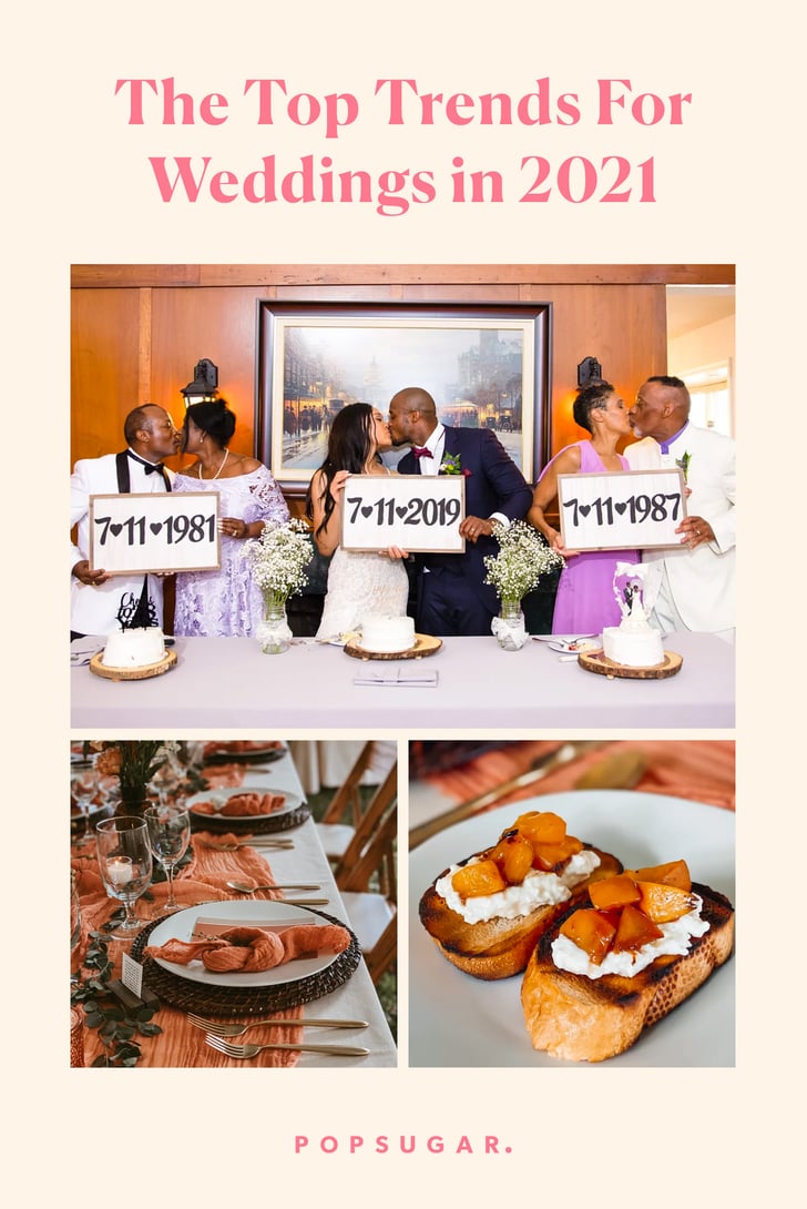 The Top Trends For Weddings in 2021 POPSUGAR Love & Sex