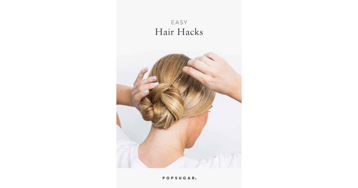 5 Easy Hair Hacks to Try at Home | POPSUGAR Beauty Photo 14