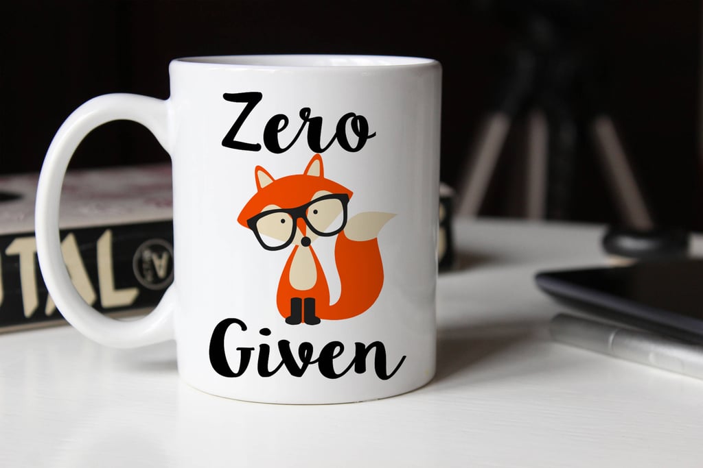 Zero Fox Given Mug