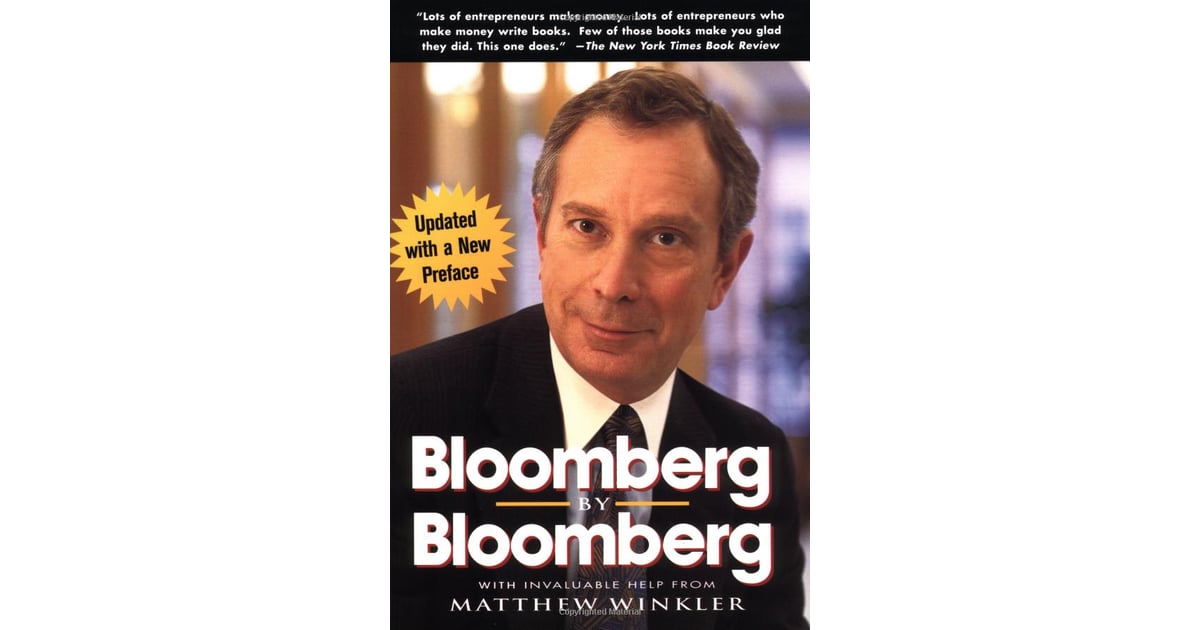 Bloomberg By Bloomberg By Michael Bloomberg Books By