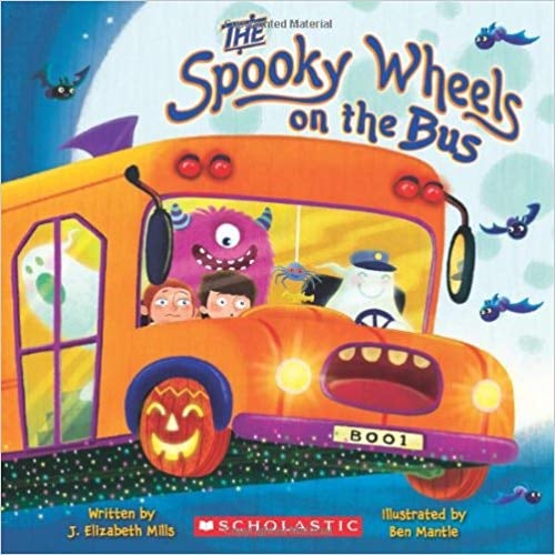 Ages 3 to 5: The Spooky Wheels on the Bus
