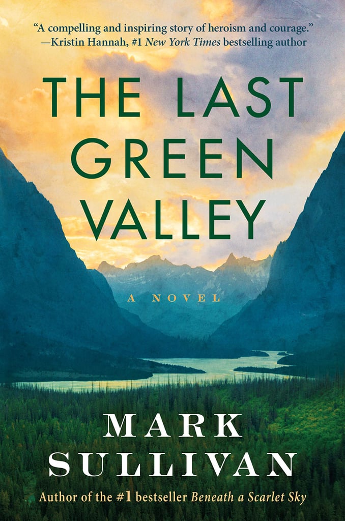 The Last Green Valley by Mark Sullivan