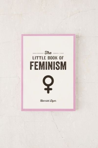 The Little Book of Feminism
