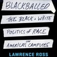 5 Books About Race on College Campuses Every Student Should Read