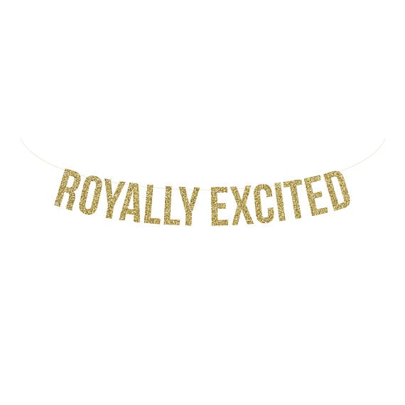 Royally Excited Banner