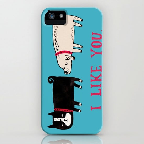 Any half of a fun-loving couple would appreciate this I like you phone case ($35).