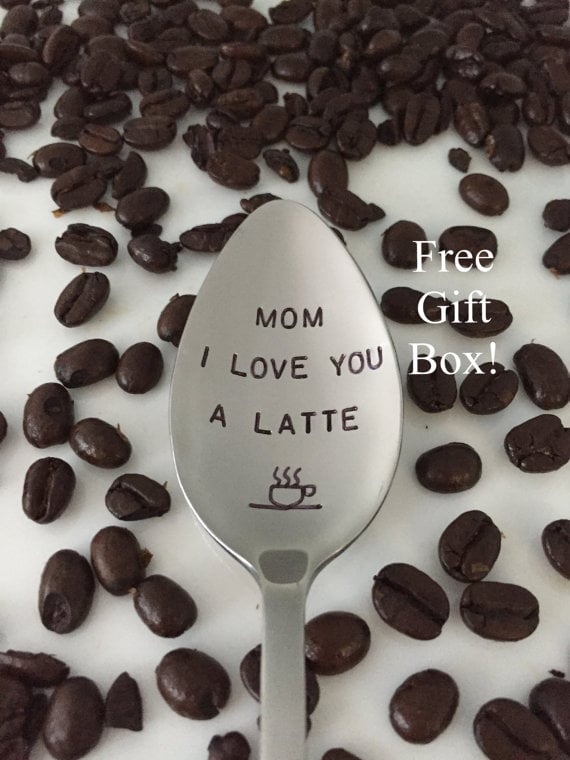 Mom I Love You A Latte Hand Stamped Spoon