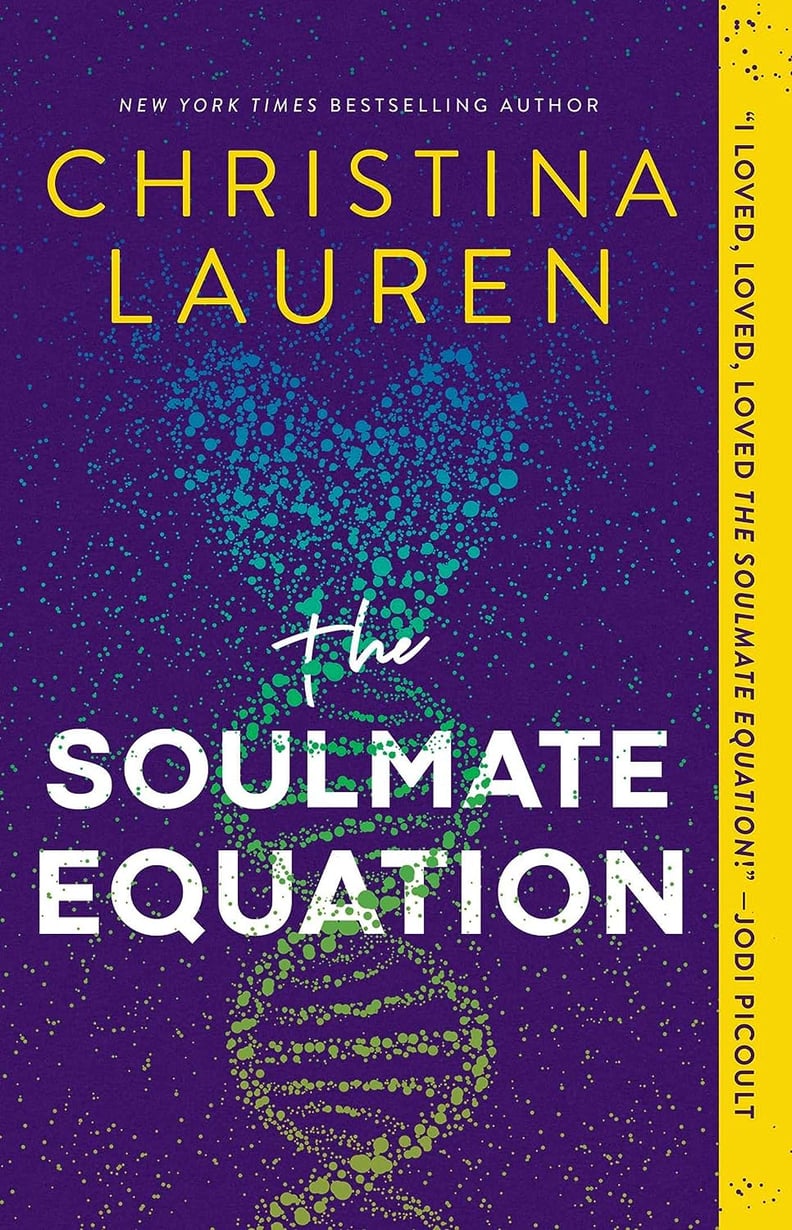 "The Soulmate Equation" by Christina Lauren