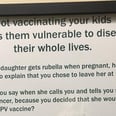 Doctor's Viral Sign Asks an Important Question to Those Opting Out of Vaccines