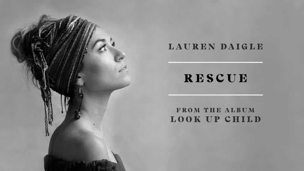 "Rescue" by Lauren Daigle
