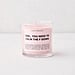 You Need to Calm Down Candle at Urban Outfitters