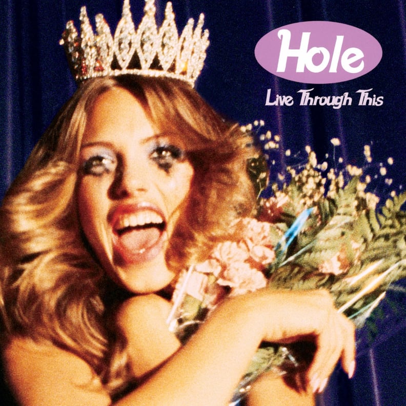 Hole, Live Through This (1994)