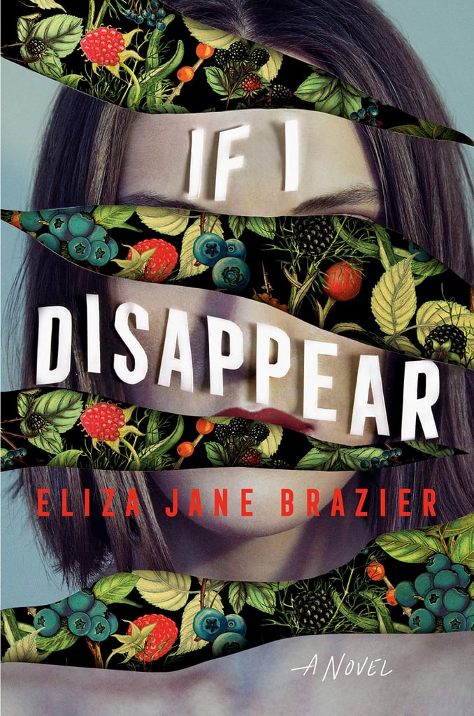 If I Disappear by Eliza Jane Brazier