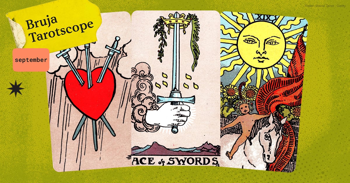 Bruja Tarotscopes: September Tarot Horoscopes For Every Zodiac Sign