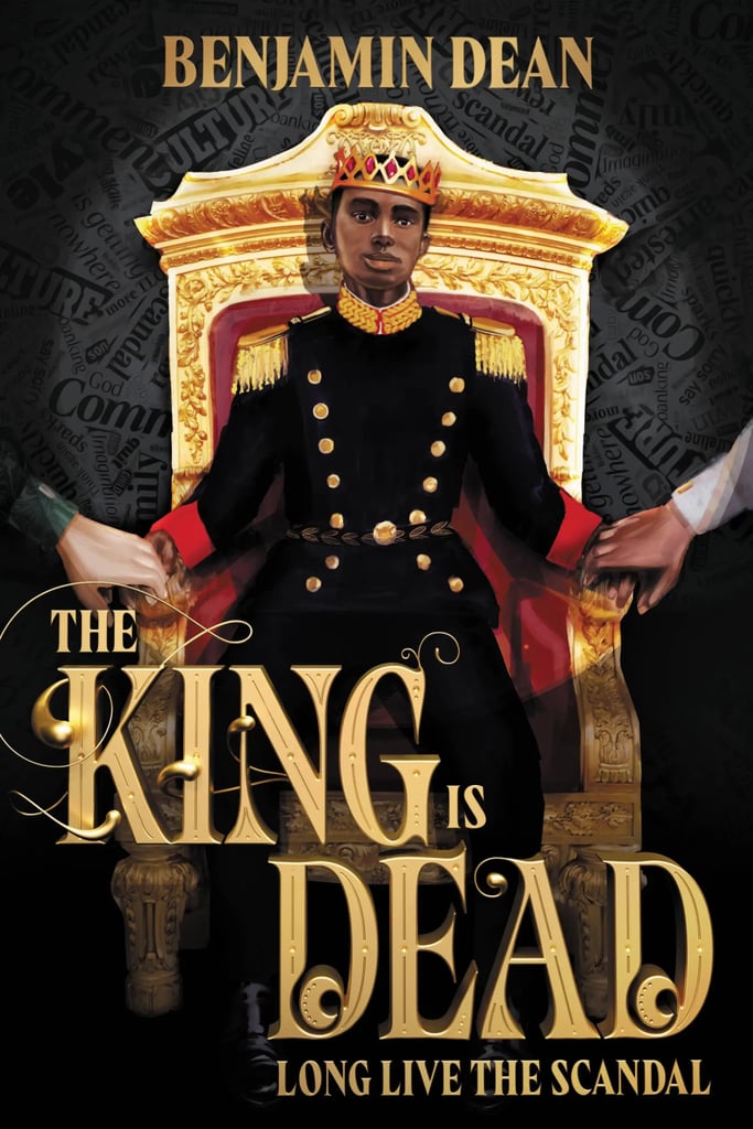 "The King Is Dead" by Benjamin Dean