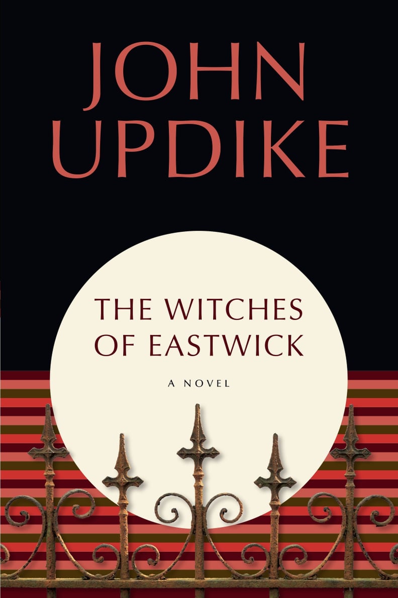The Witches of Eastwick by John Updike