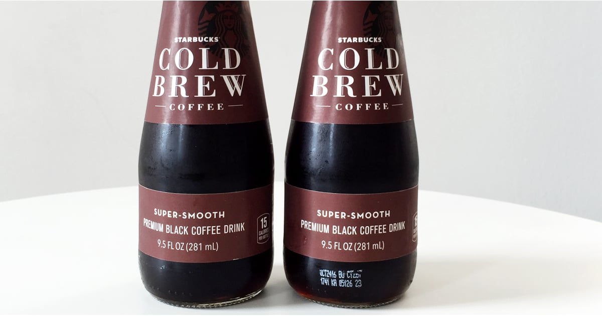 Starbucks Bottled Cold Brew Review POPSUGAR Food